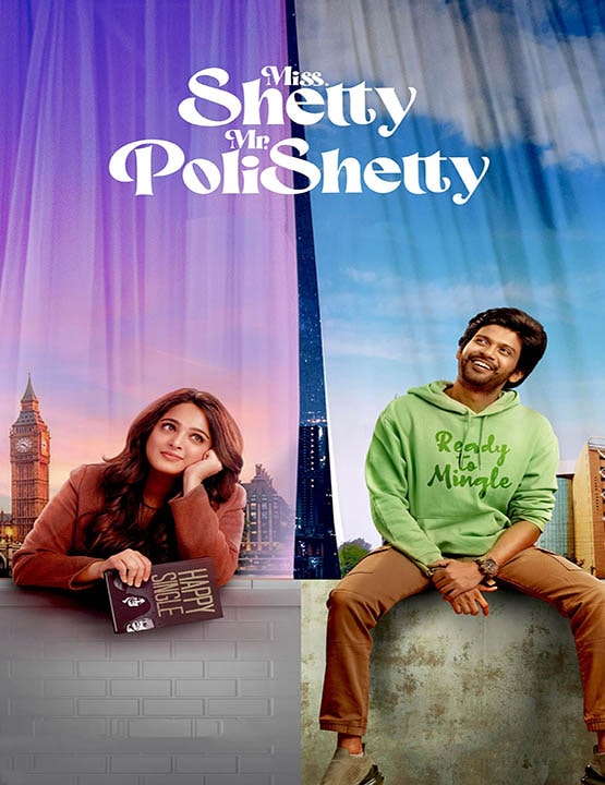 دانلود فیلم Miss Shetty Mr Polishetty 2023