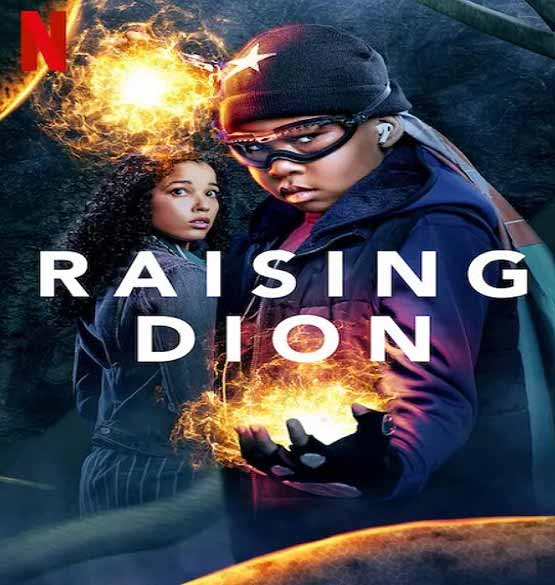 دانلود سریال Raising Dion